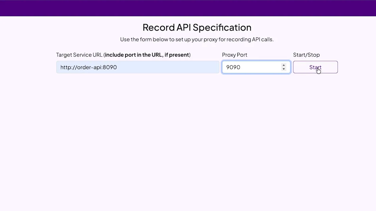Proxy configuration form showing Target Service URL http://order-api:8090, Proxy Port 9090 and a Start button