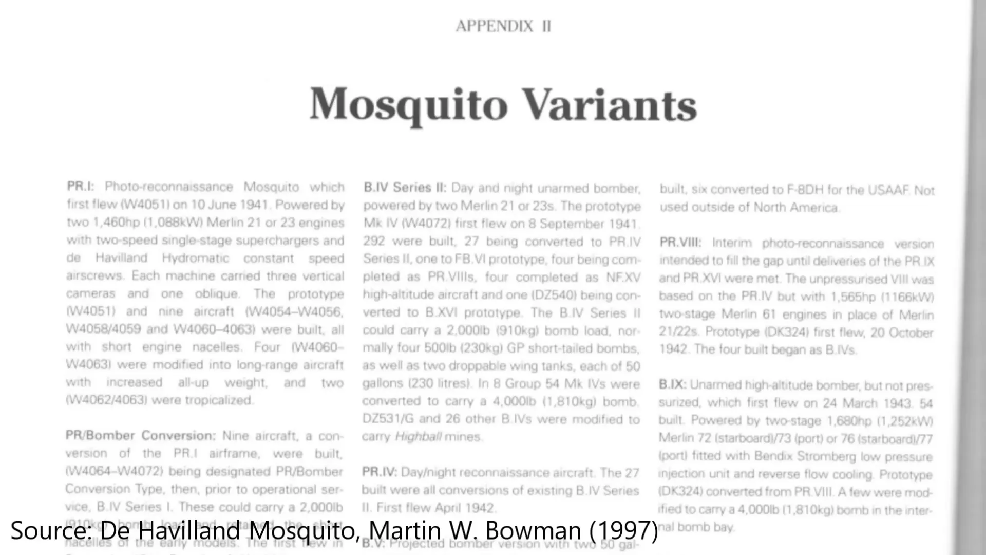 Different variants of the Mosquito aircraft