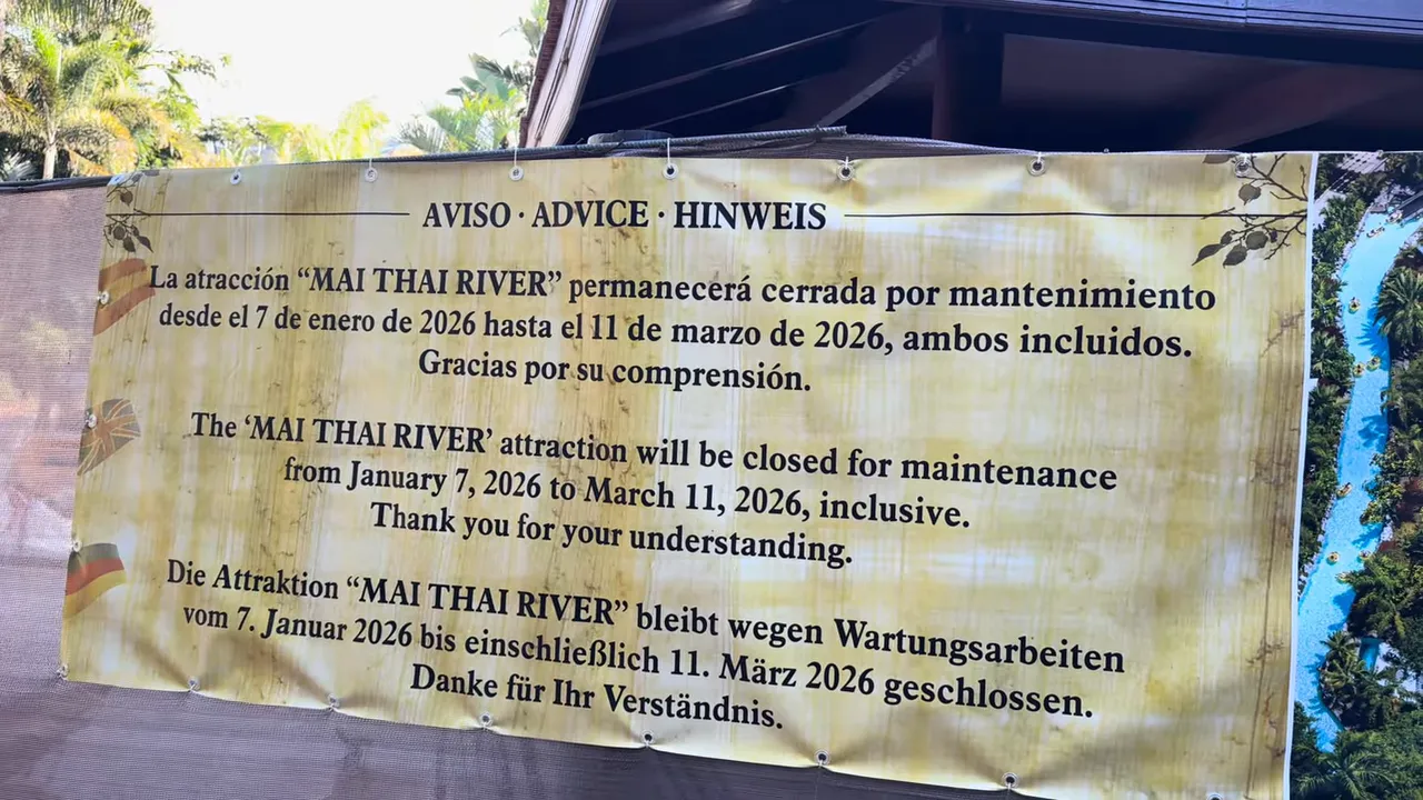 Siam Park notice stating Mai Thai River closure for maintenance January 7 to March 11 2026