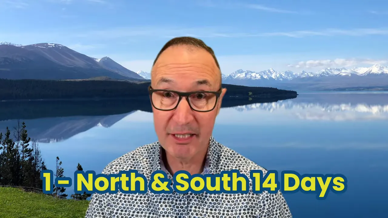 Presenter in front of an alpine lake with on-screen text reading '1 - North & South 14 Days'