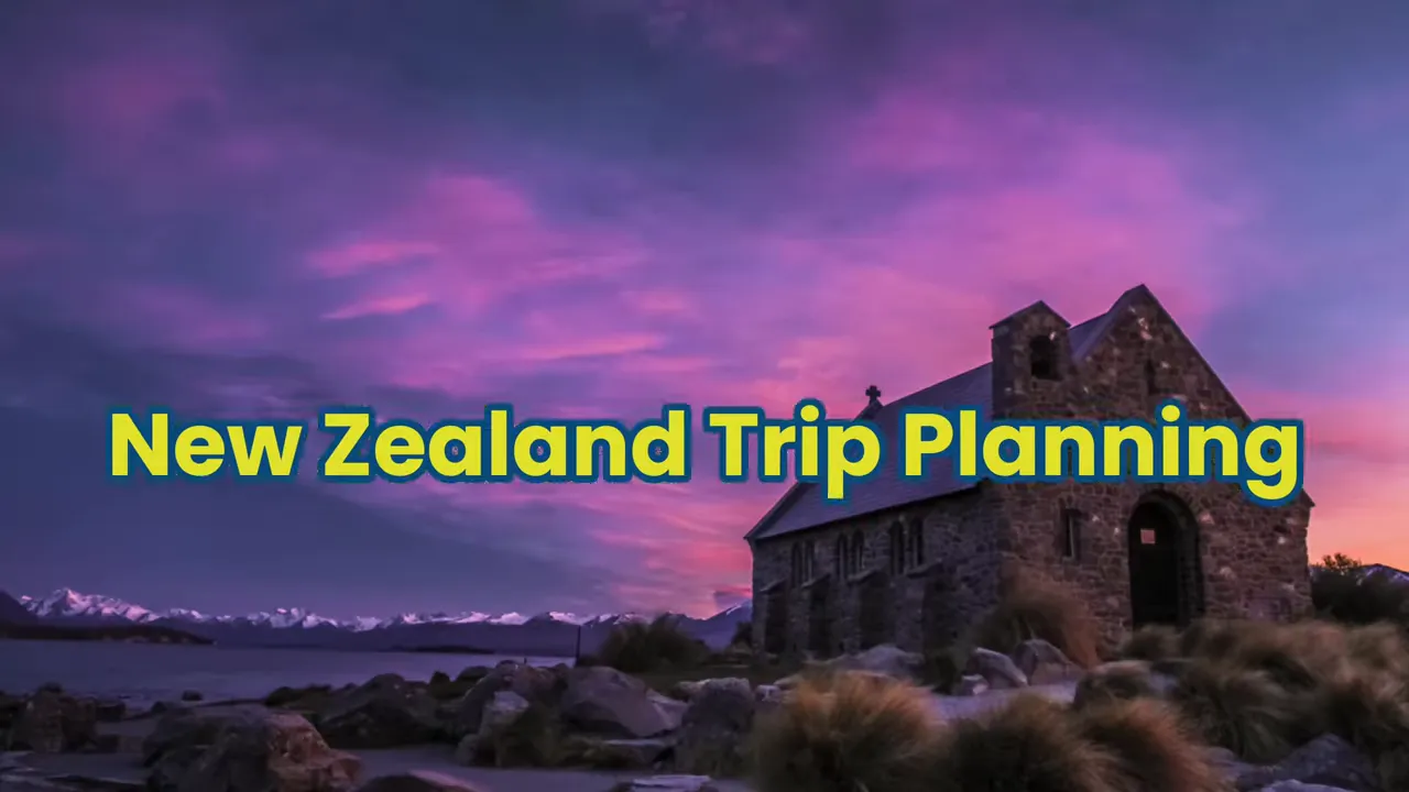 Sunset over Lake with Church of the Good Shepherd and text 'New Zealand Trip Planning'