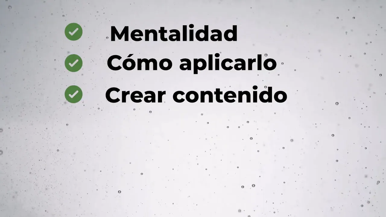 Diapositiva que lista 'Mentalidad', 'Cómo aplicarlo' y 'Crear contenido' con iconos de verificación verdes