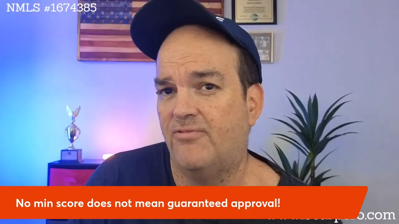 Presenter speaking on-camera with clear lighting and lower third reading 'No min score does not mean guaranteed approval!'.