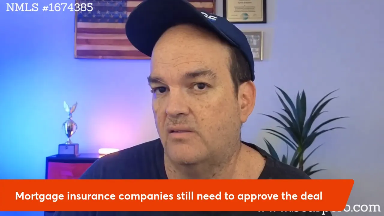 Clear screenshot of presenter and banner: 'Mortgage insurance companies still need to approve the deal'.