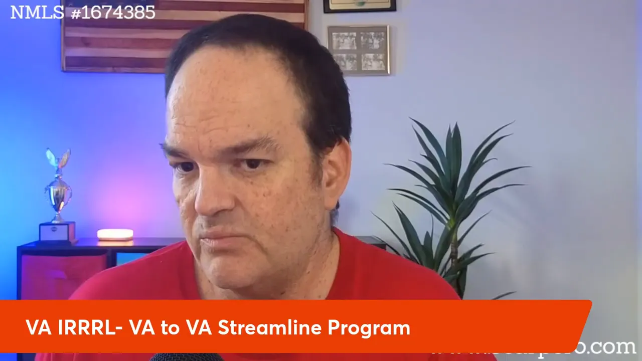 Presenter on camera with red banner reading 'VA IRRRL - VA to VA Streamline Program' behind a home office background