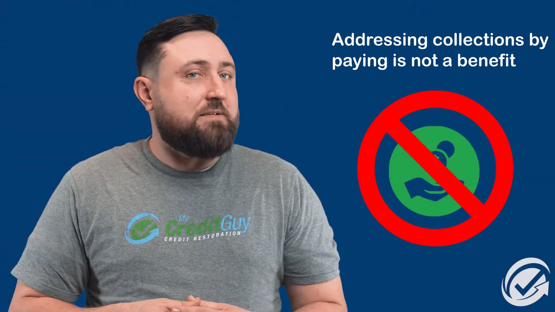 Paying collections is not always beneficial