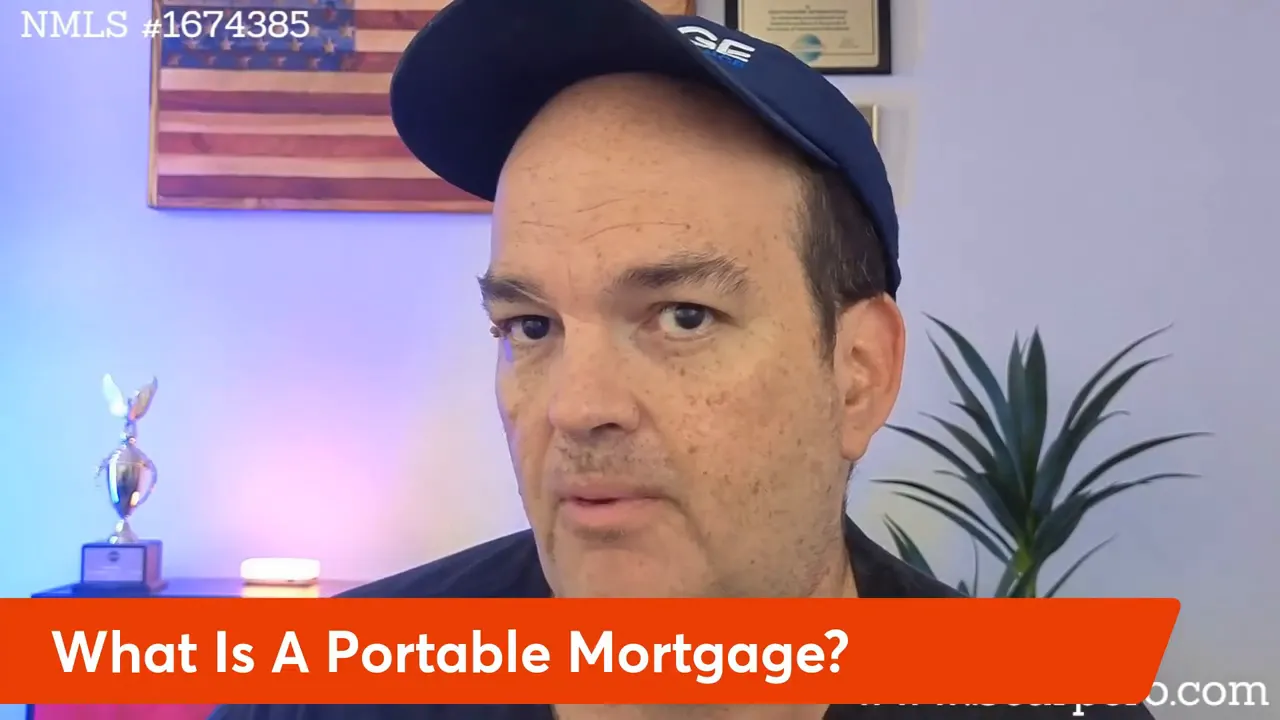 Presenter facing camera with orange banner reading 'What Is A Portable Mortgage?' and a plant and flag in the background.
