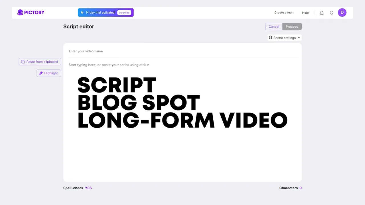 Upload screen showing options: script, blog, long video