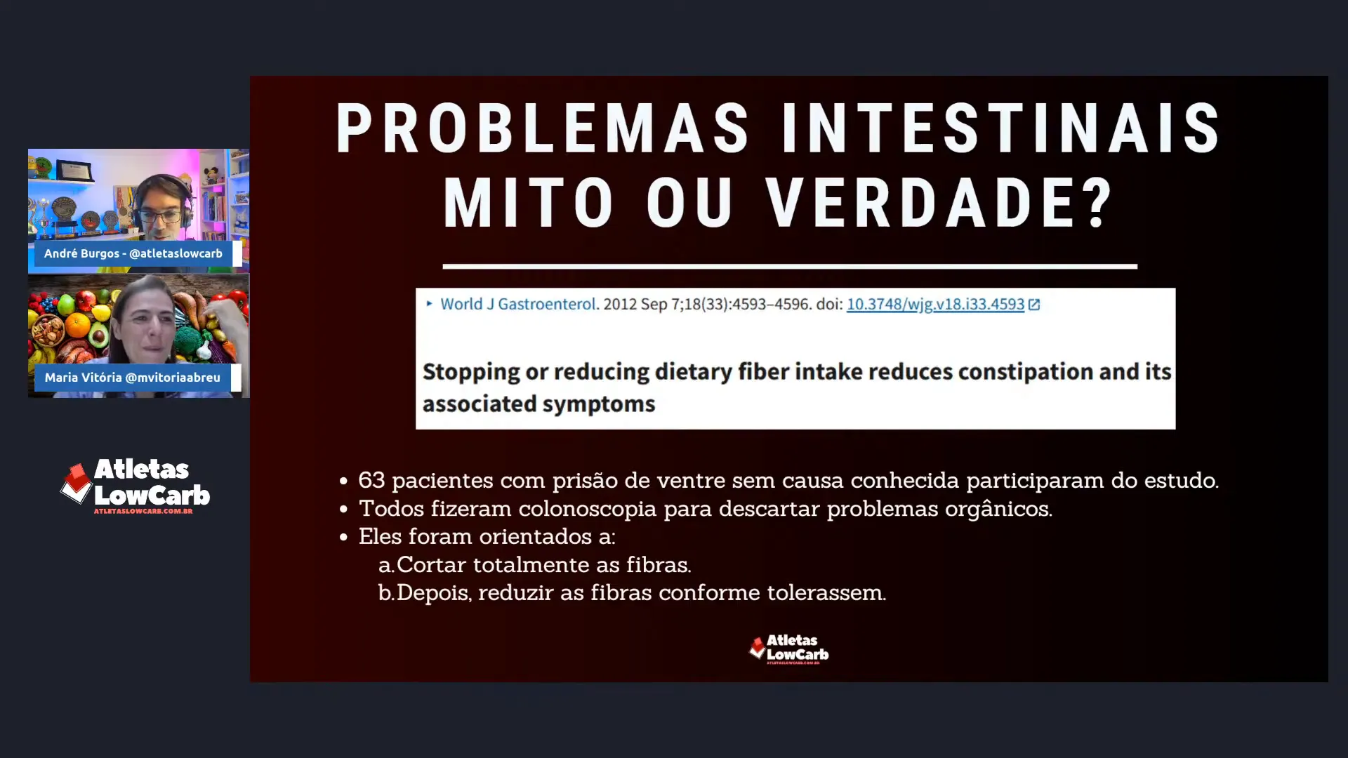 Estudo sobre fibras e prisão de ventre
