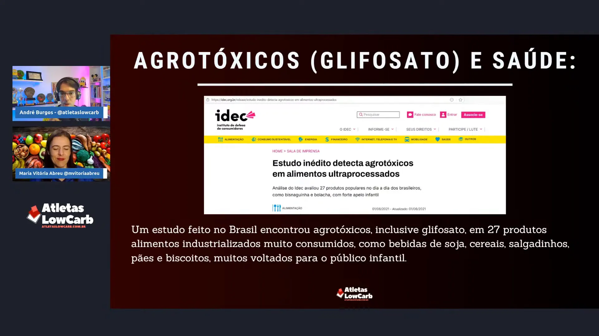 Produtos alimentícios industrializados com agrotóxicos detectados pelo IDEC