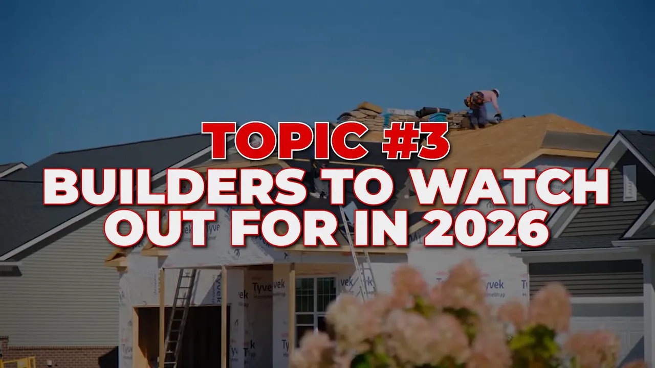 Construction site with bold text 'Topic #3 Builders to Watch Out for in 2026' overlaid