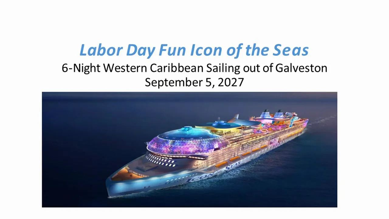 Promotional slide showing the Icon of the Seas cruise ship and Labor Day sailing details