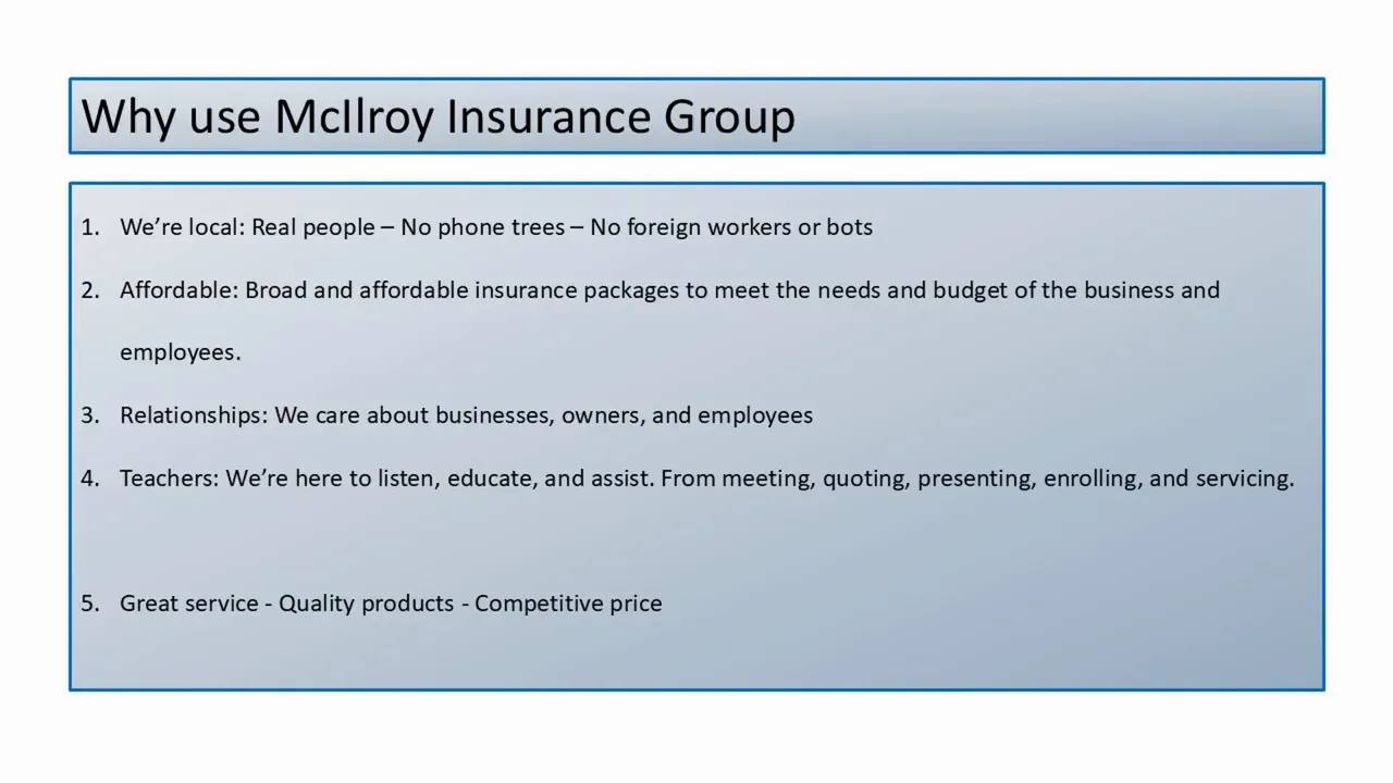 Slide listing reasons to use McIlroy Insurance