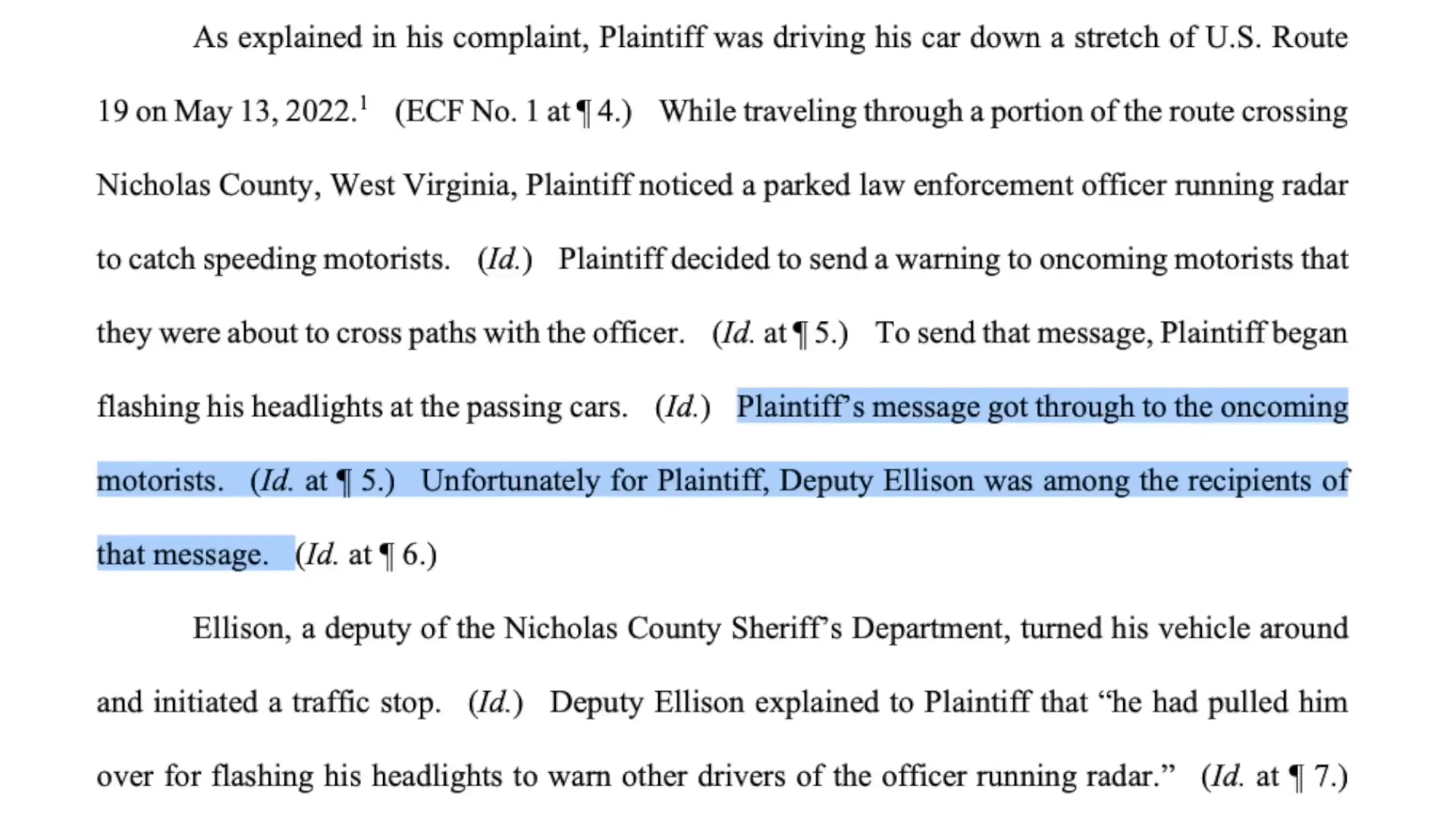 William Iannacona flashing headlights to warn drivers