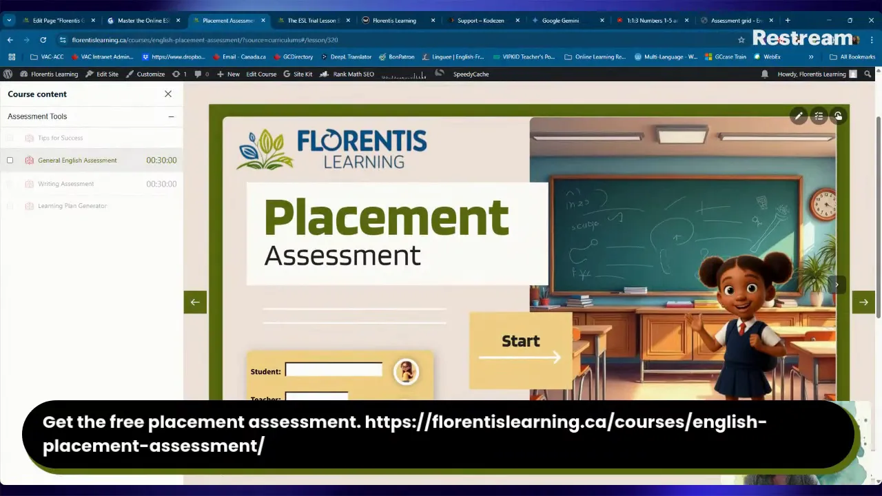 The Florentis Learning Placement Assessment available for free makes ESL Trial Lessons a breeze.