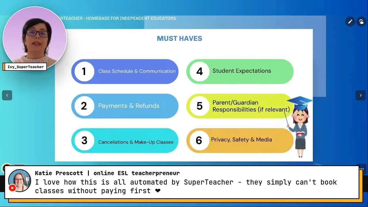 Clear slide titled 'MUST HAVES' highlighting items such as 'Payments & Refunds', 'Cancellations & Make-Up Classes' and 'Privacy, Safety & Media', with presenter thumbnail at left and a testimonial banner below.