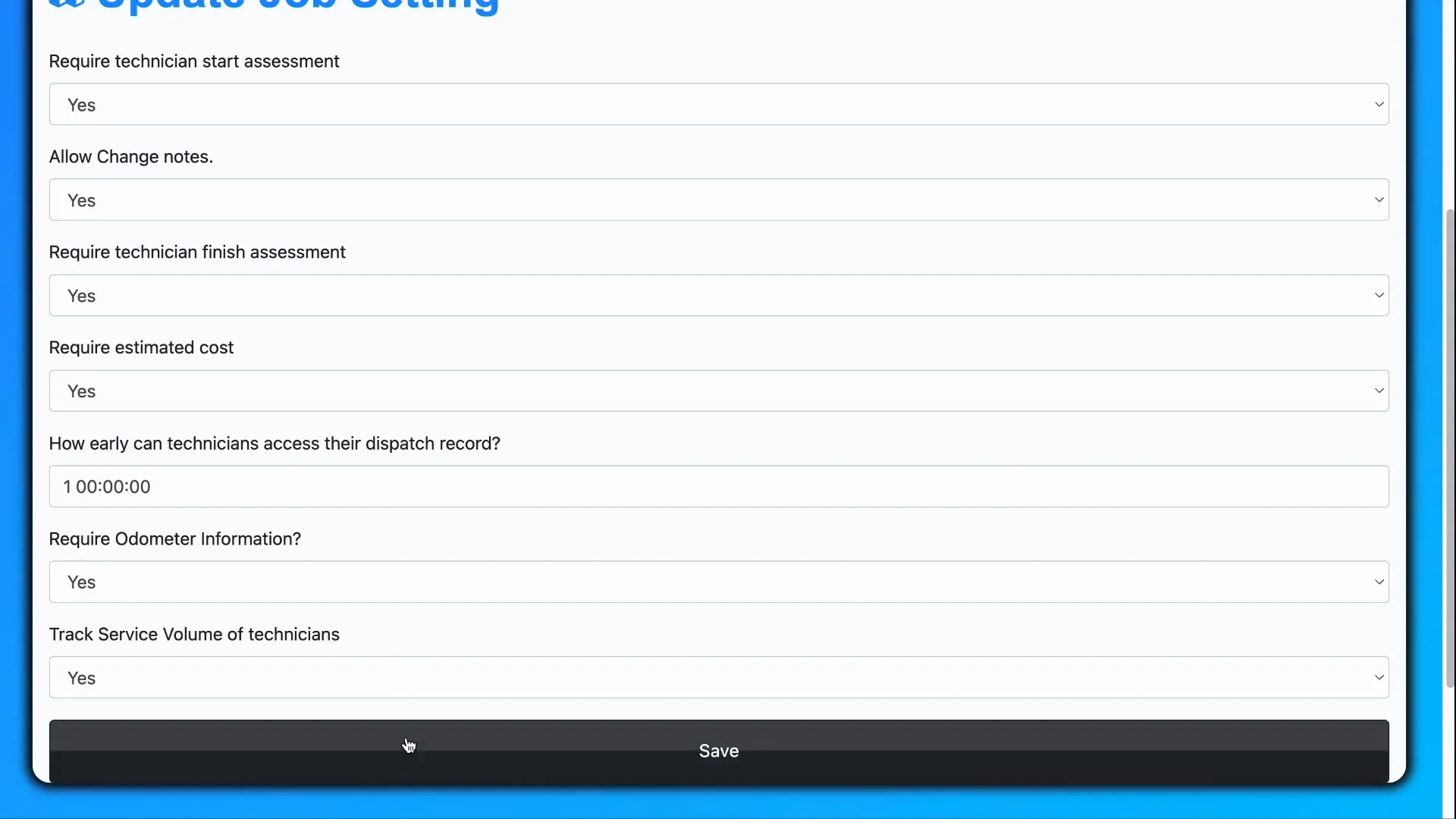 Save button to apply technician access settings