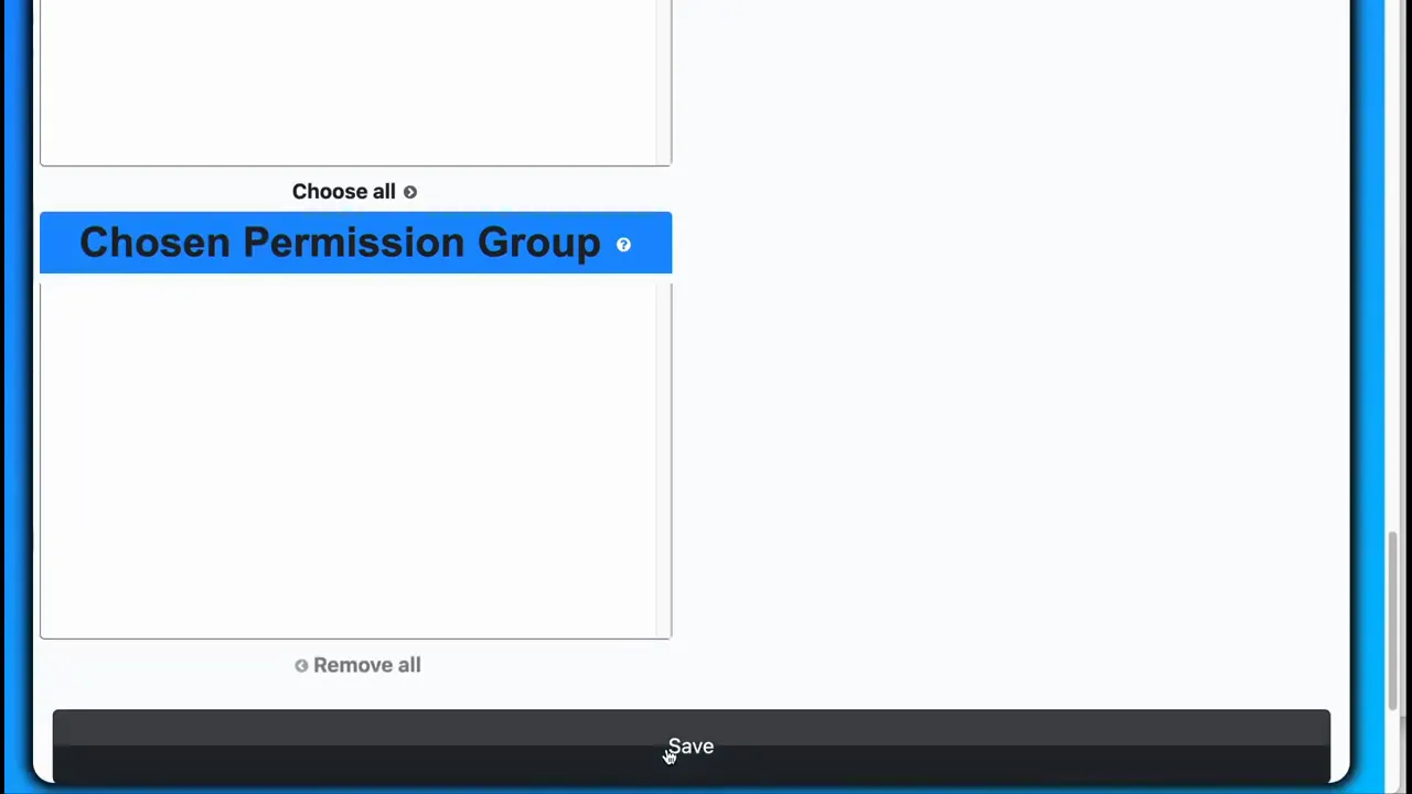 Permission group selection box labeled 'Chosen Permission Group' with the Save button visible at the bottom and the cursor over the Save area.