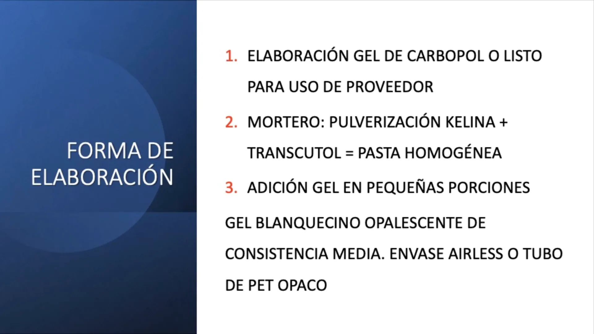 Elaboración de la pasta de kelina y transcutol en mortero