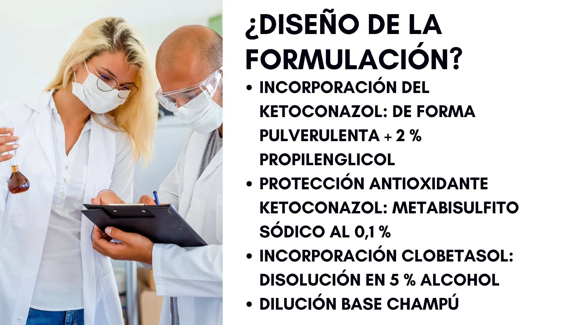 Incorporación del ketoconazol en forma de pasta