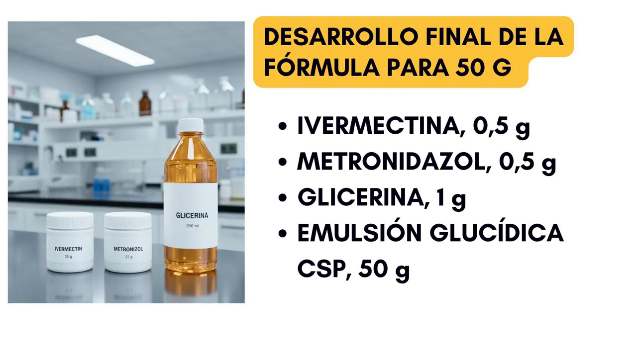 Diapositiva con frascos etiquetados y texto: desarrollo final de la fórmula para 50 g (ingredientes y cantidades).