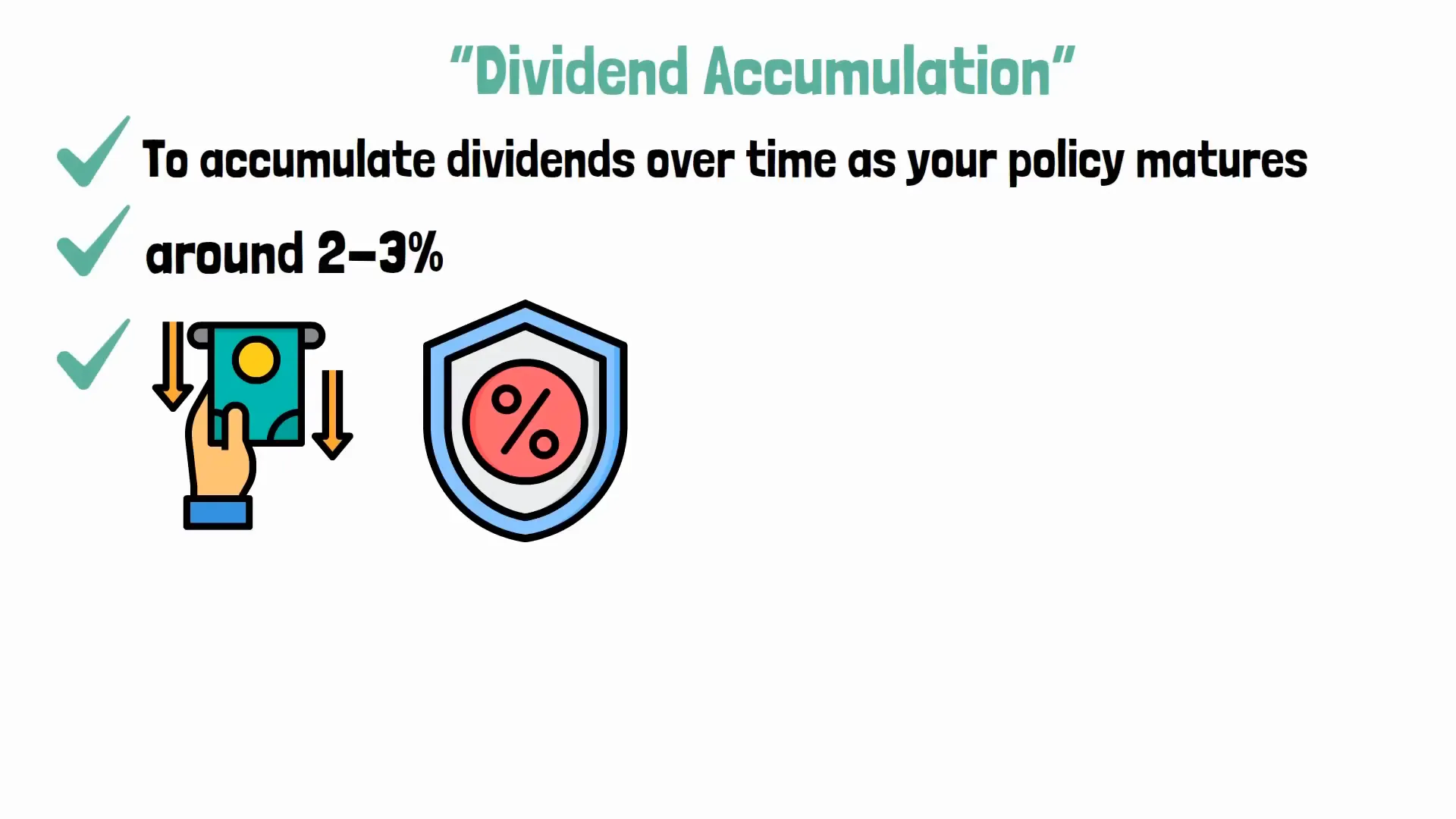 Dividend accumulation in life insurance