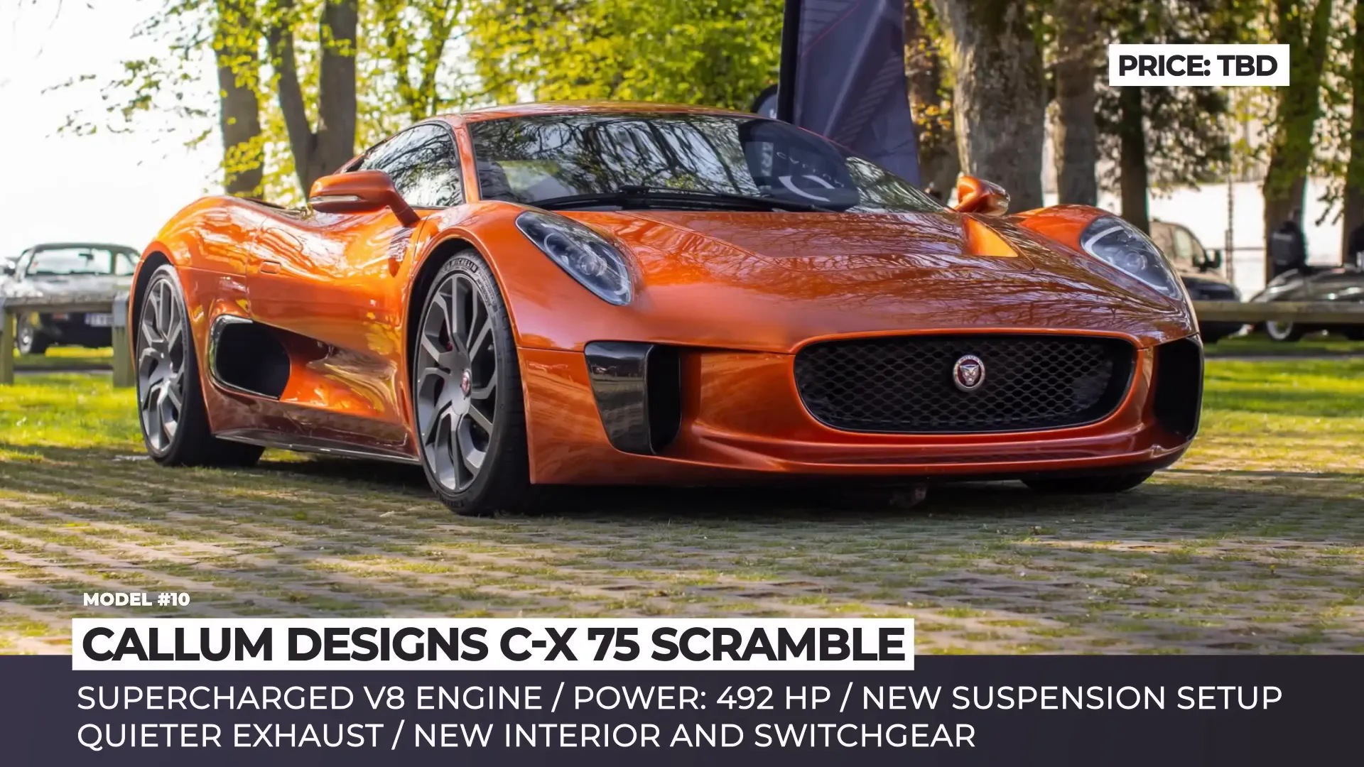 Callum Designs C-X75 Scramble exterior