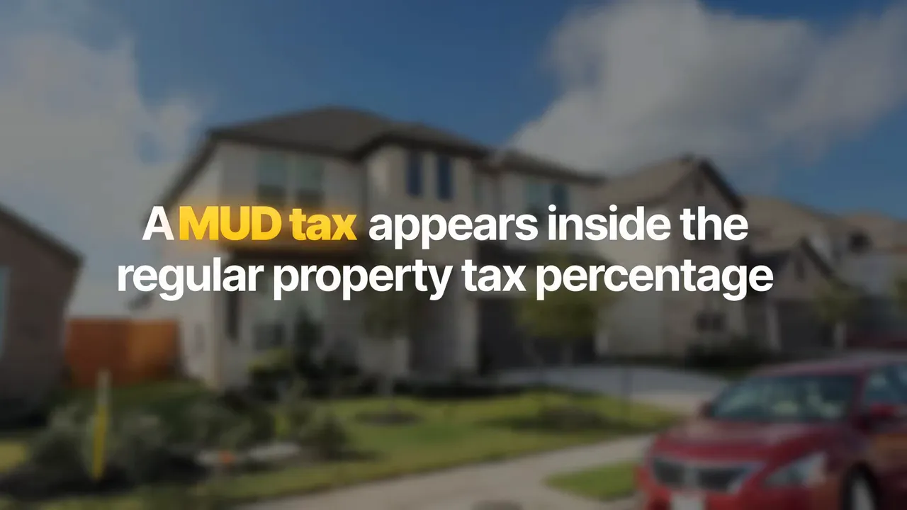 Neighborhood aerial with text explaining that a MUD appears inside the regular property tax percentage