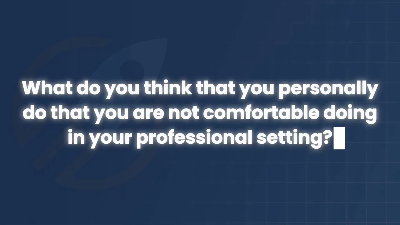 blue slide with the question about what personal activities feel uncomfortable in a professional setting