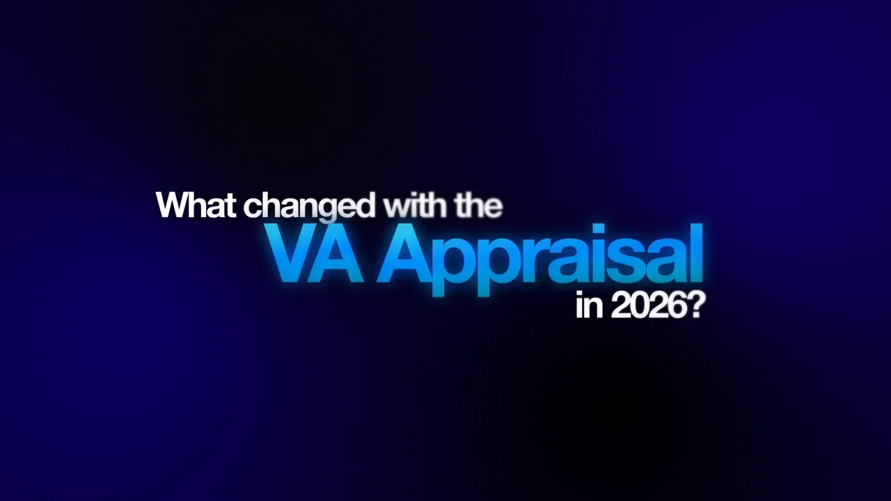 Blue title card reading What changed with the VA Appraisal in 2026