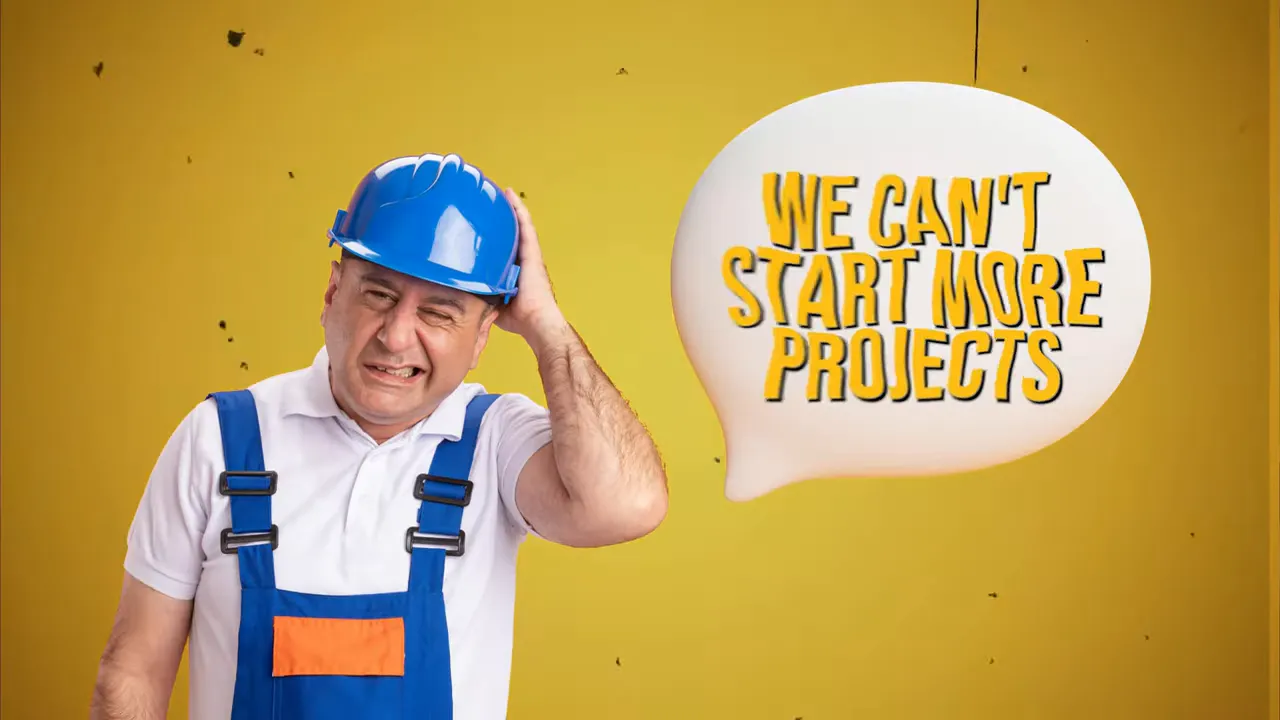 Construction worker illustration with text “We can’t start more projects”