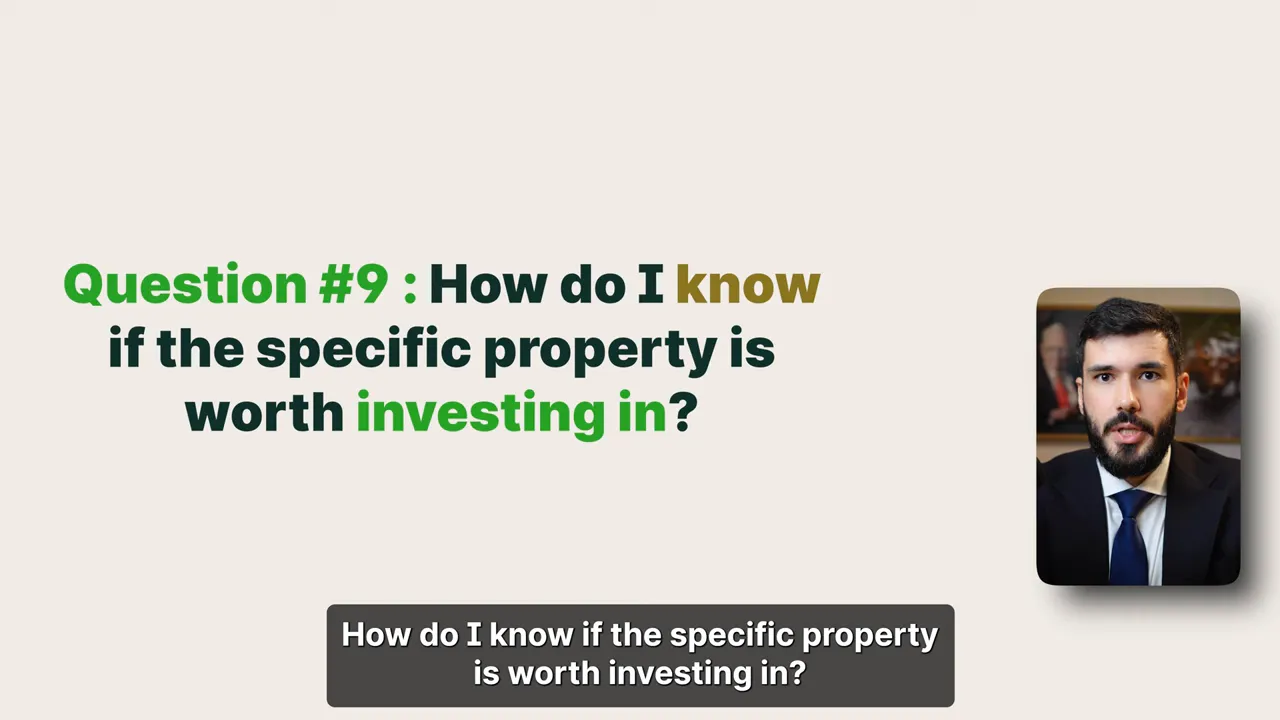 Title slide reading 'Question #9: How do I know if the specific property is worth investing in?' with a small presenter thumbnail on the right.