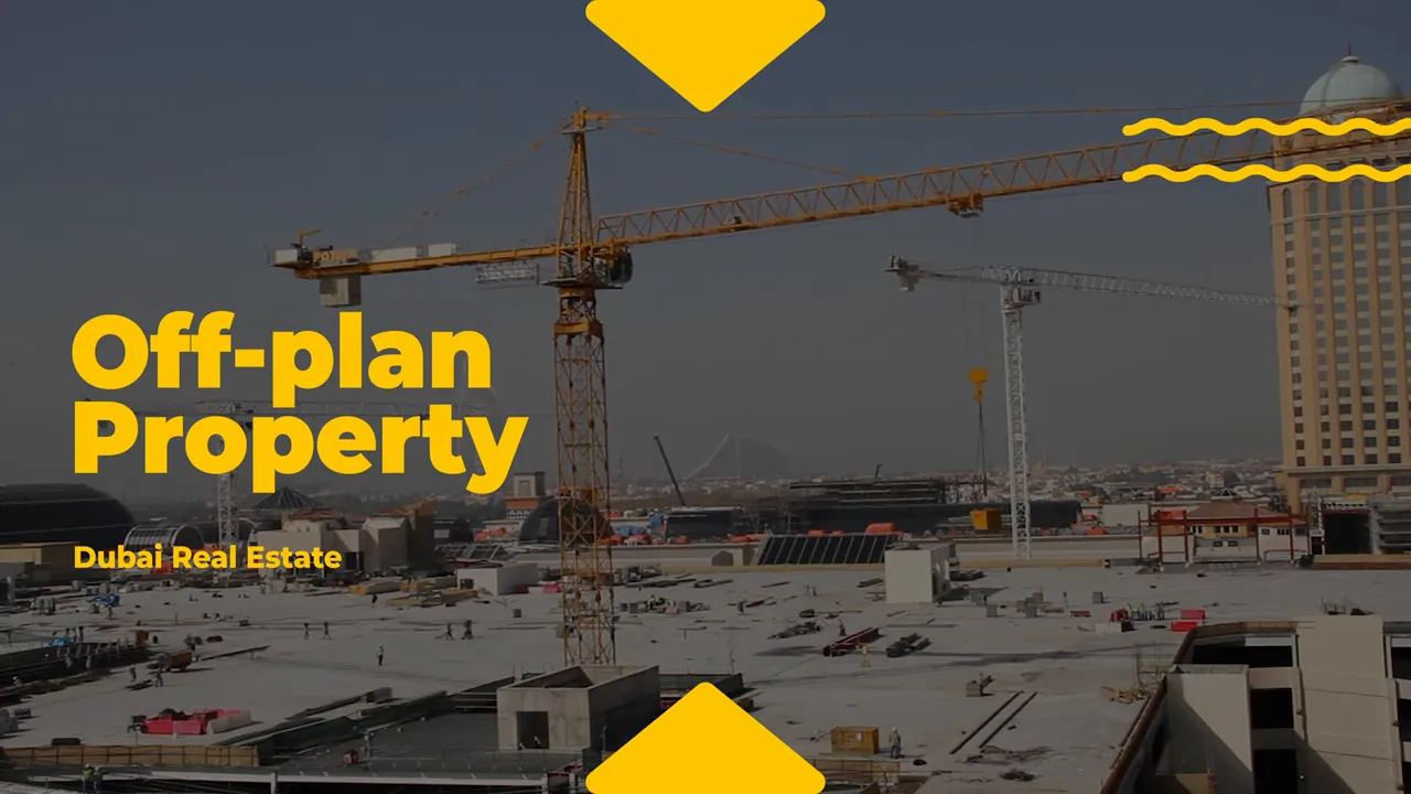 Dubai off-plan construction site with tower cranes and large 'Off-plan Property' overlay text