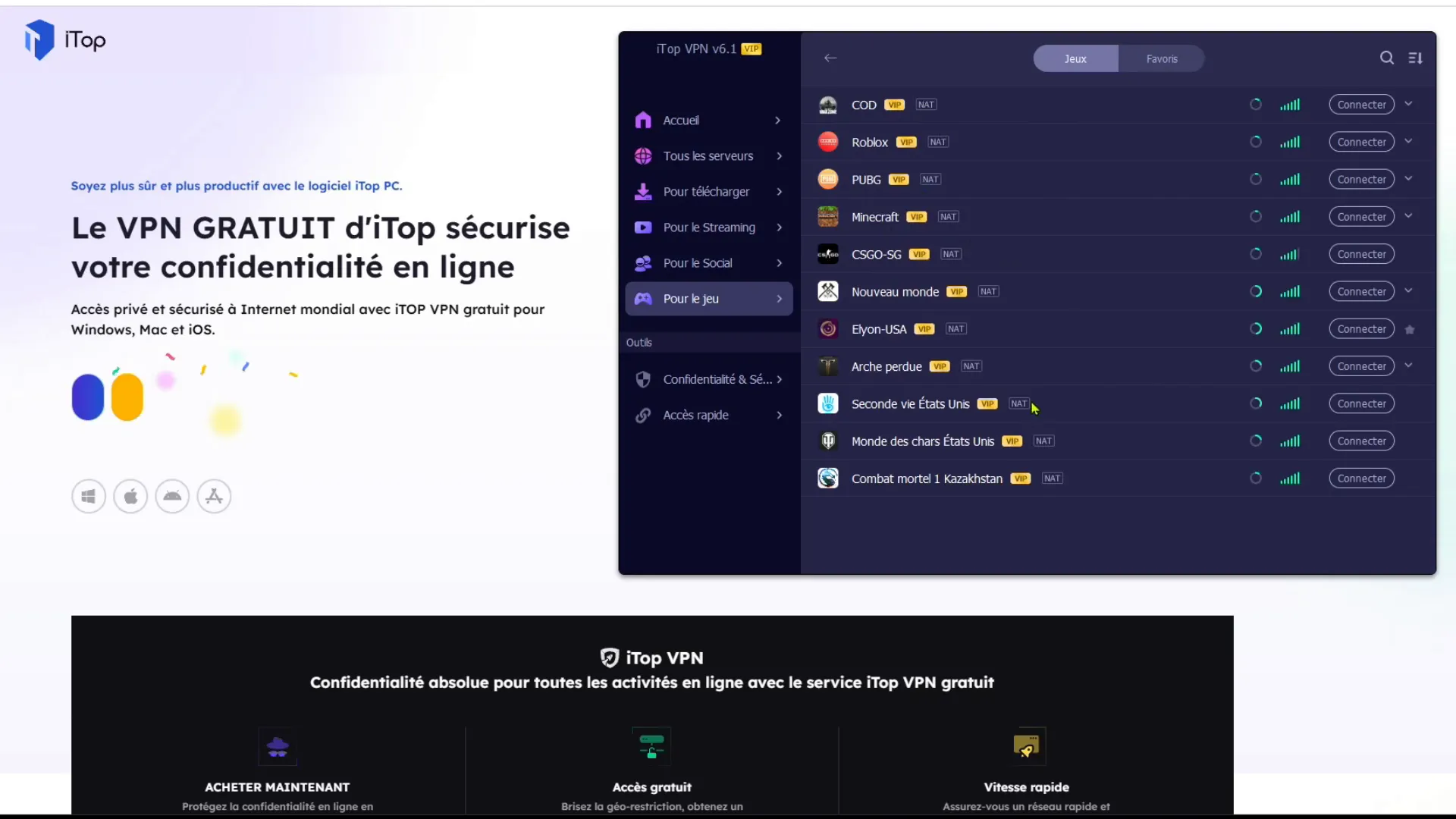 Serveurs de jeux optimisés dans iTop VPN