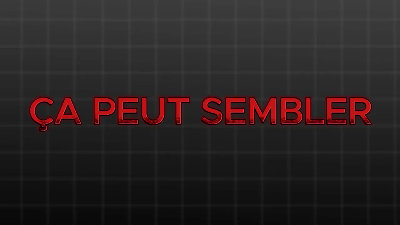 texte rouge « ÇA PEUT SEMBLER » sur fond quadrillé sombre