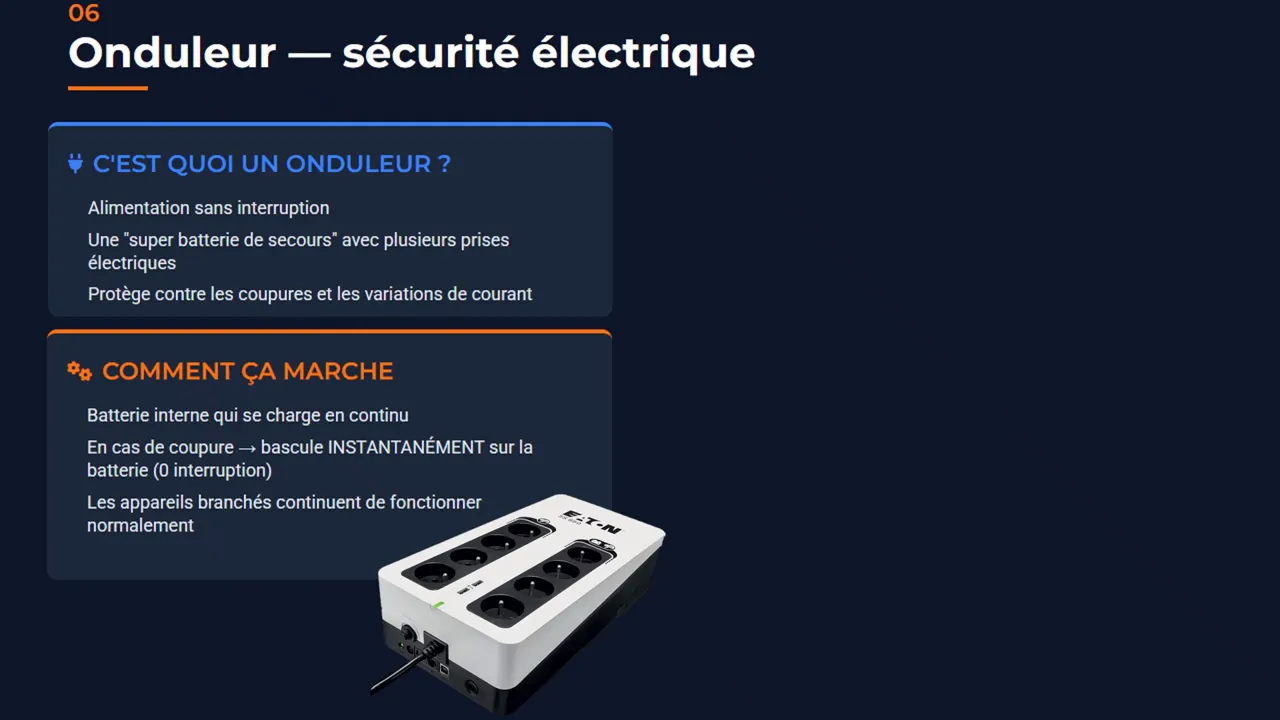 Onduleur en fonctionnement : bascule instantanée sur batterie en cas de coupure de courant