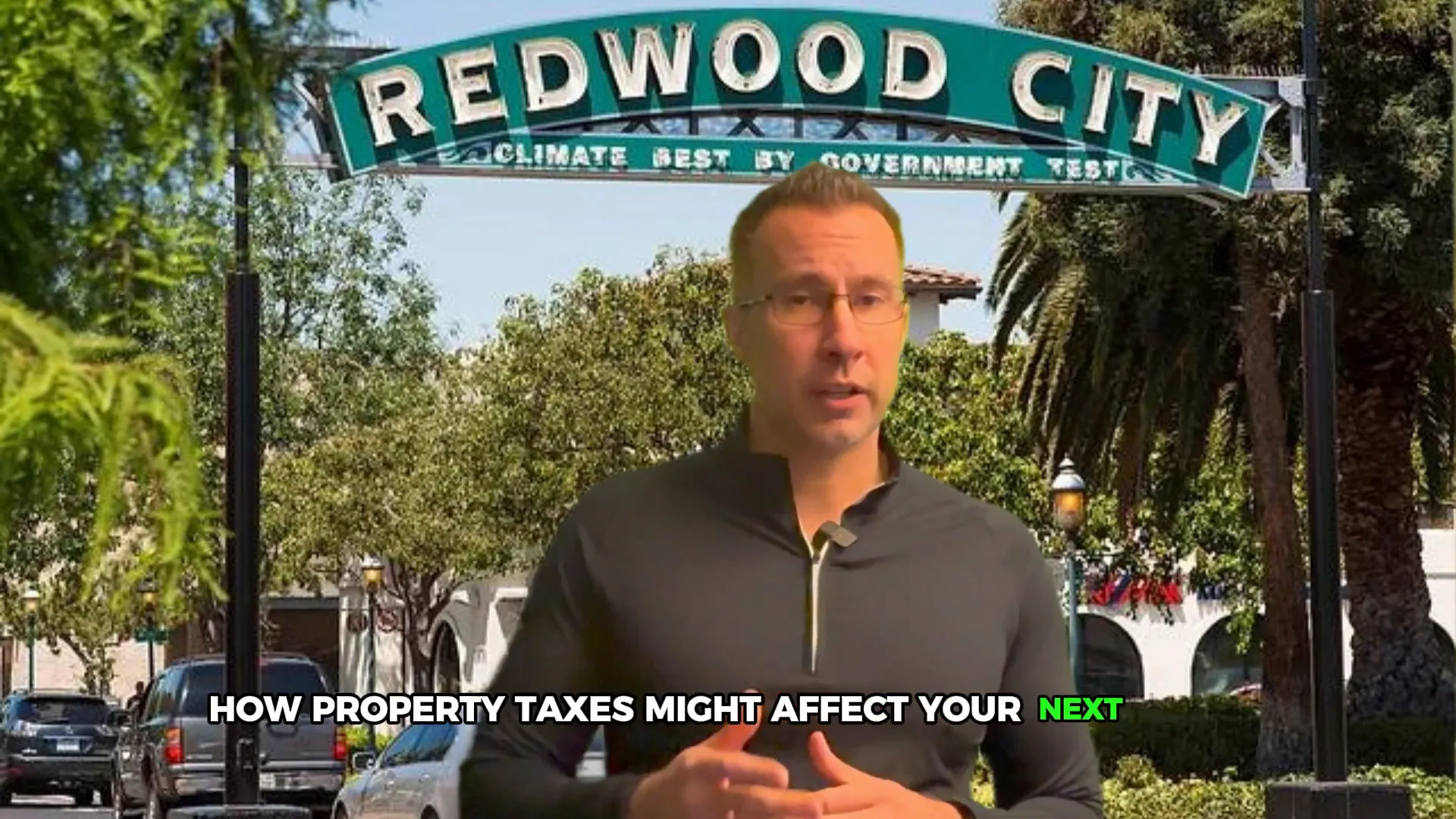 Understanding Redwood City Real Estate: Navigating Property Taxes