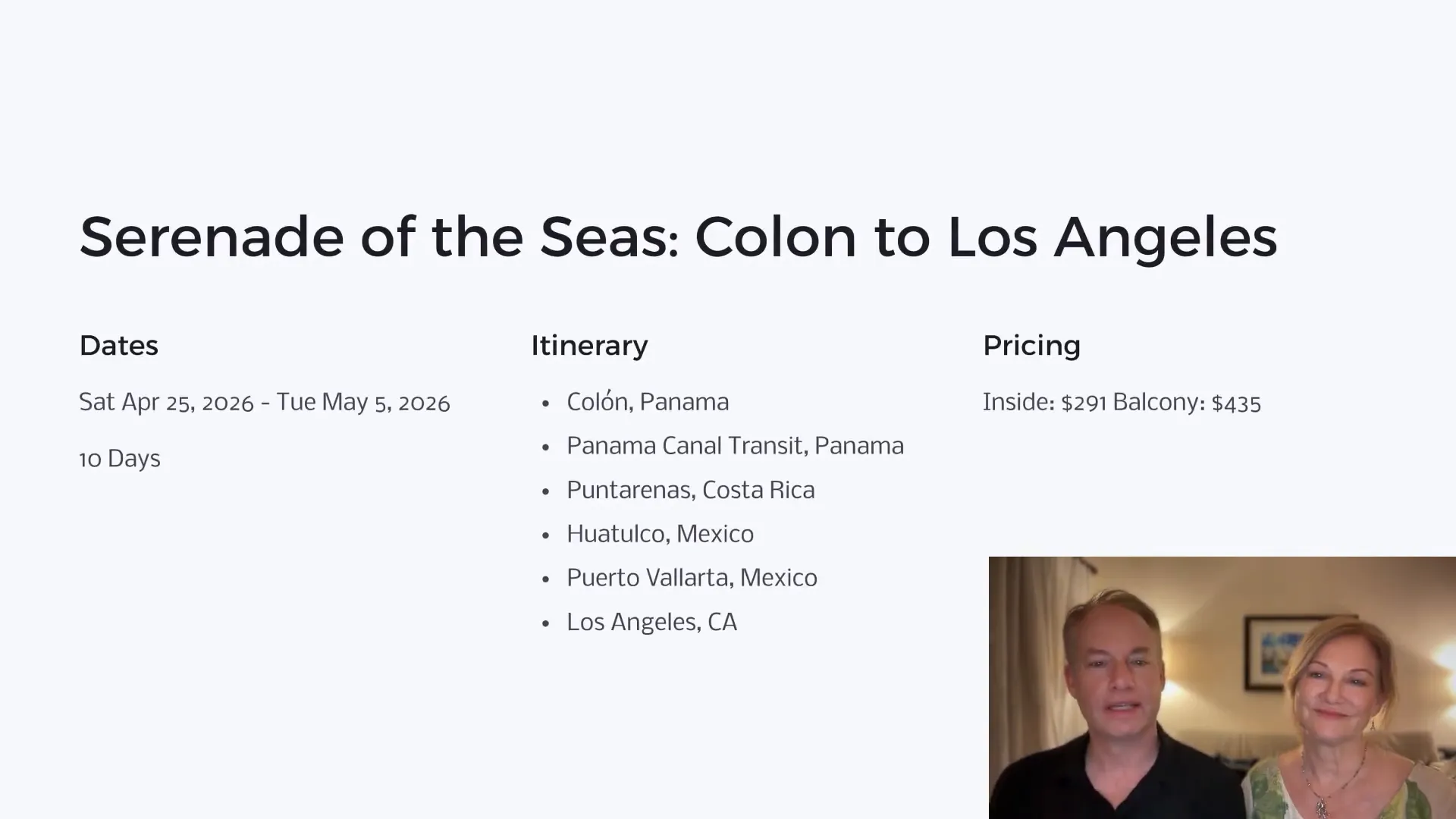 Royal Caribbean Panama Canal itinerary