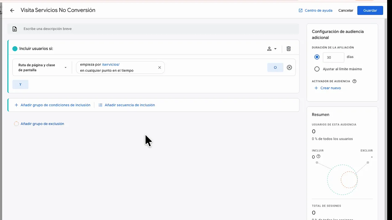 Captura de configuración de audiencia GA4 “visitas servicios no conversión” con inclusión por ruta de página y duración 30 días