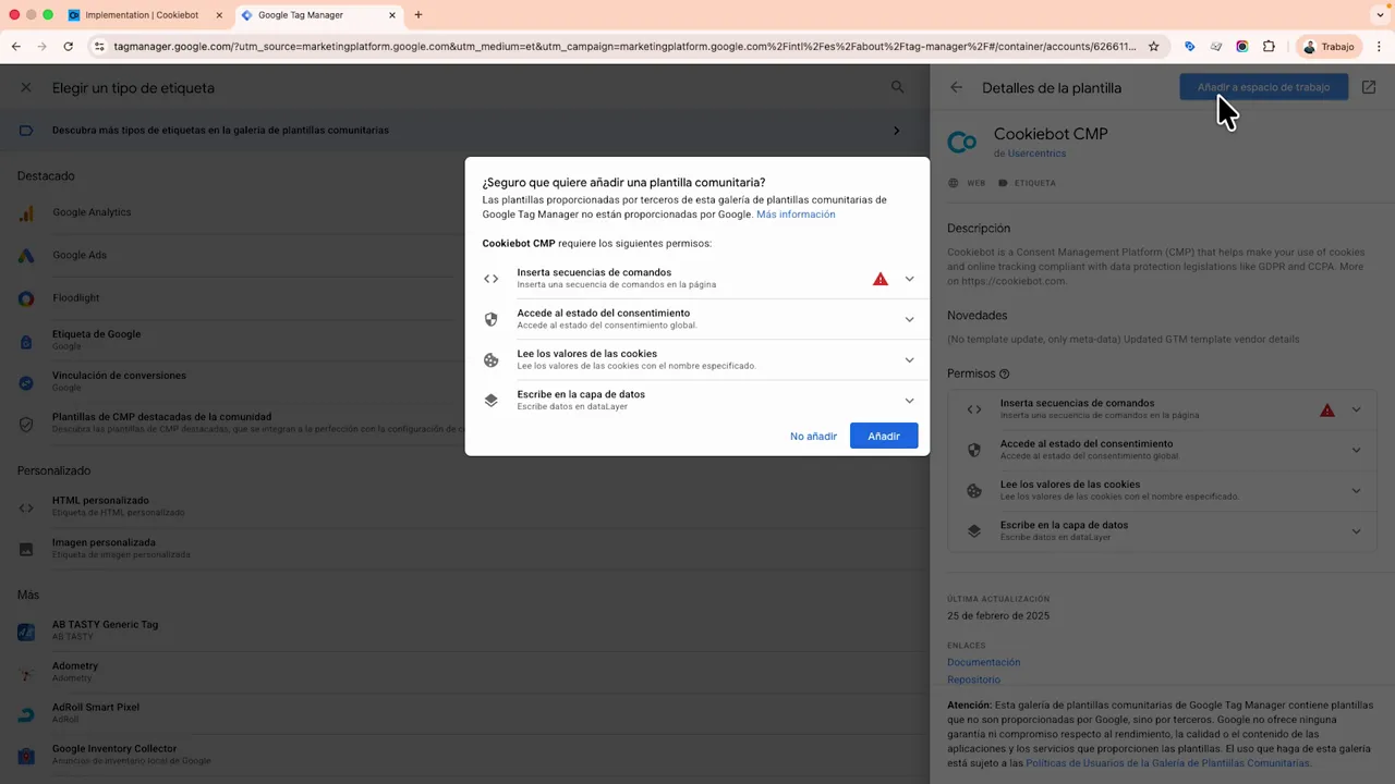 Diálogo de confirmación en GTM mostrando permisos requeridos por la plantilla Cookiebot CMP con el botón 'Añadir'.