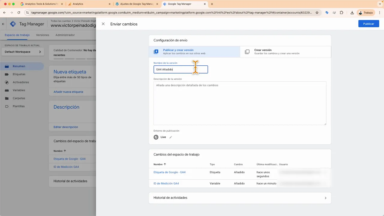Formulario 'Enviar cambios' en Google Tag Manager con el campo Nombre de la versión rellenado ('GA4 Añadido') y el botón Publicar visible