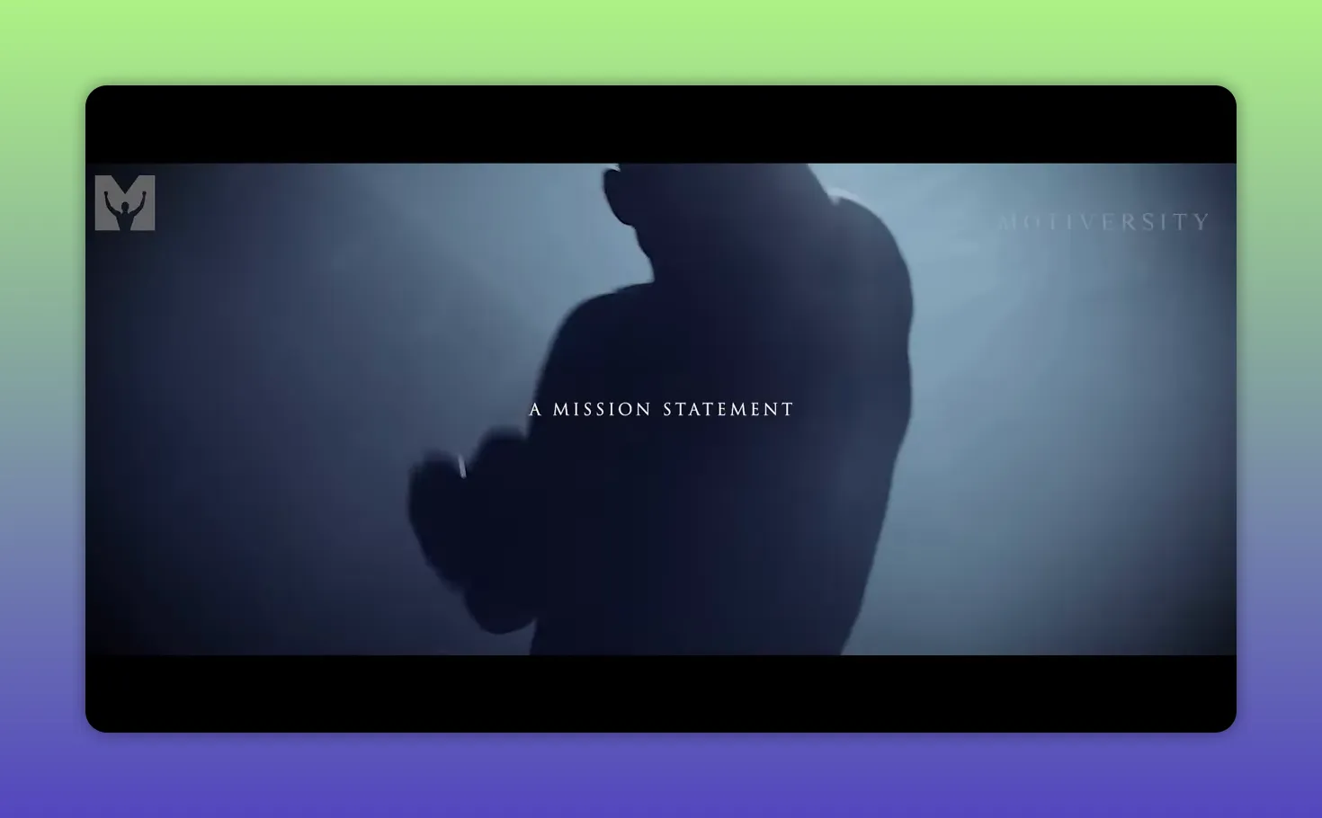 sagoma in controluce con il testo 'A mission statement' su sfondo scuro