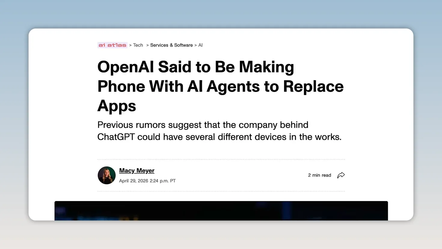 Article headline reading OpenAI Said to Be Making Phone With AI Agents to Replace Apps