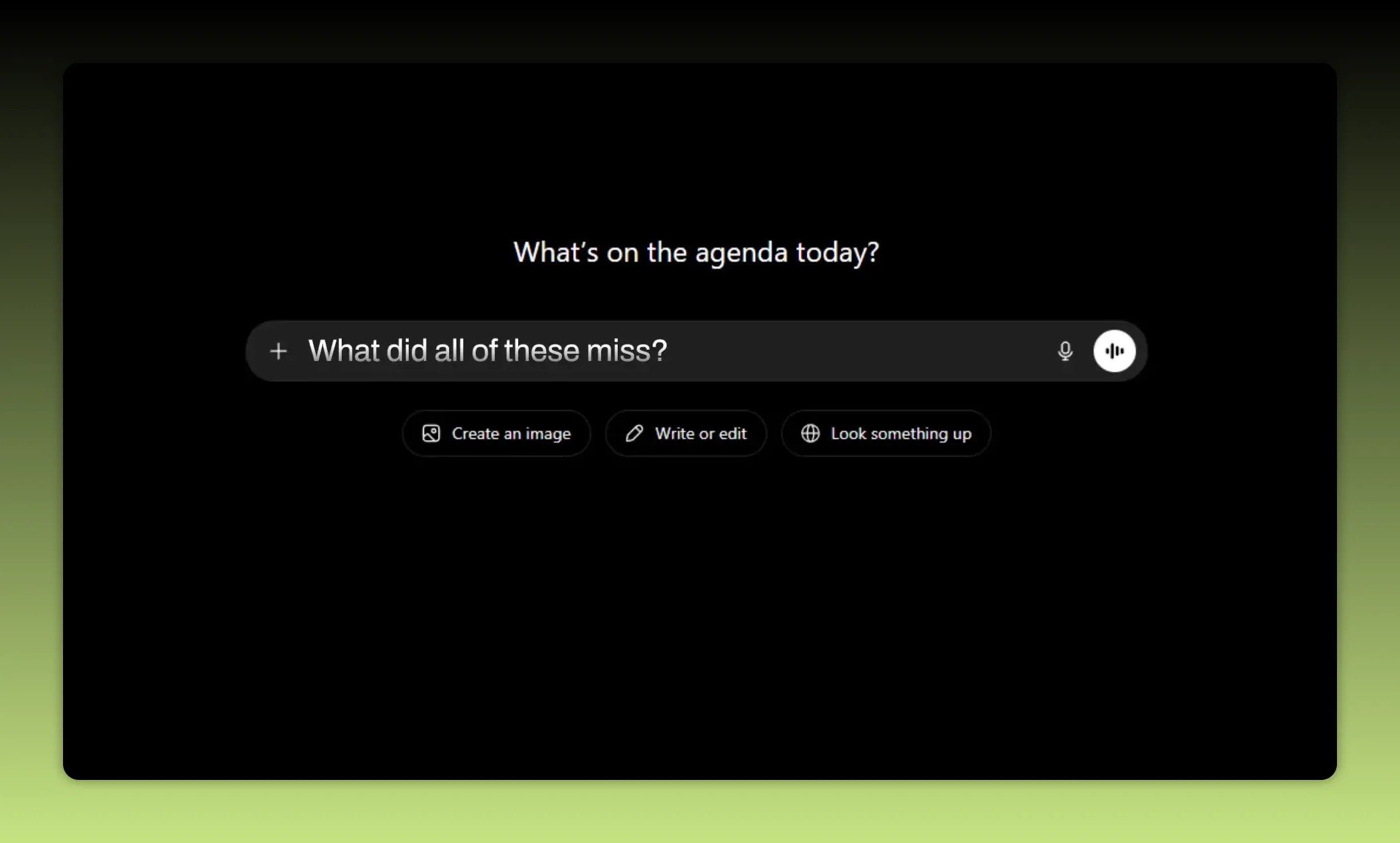 Dark AI chat interface with the prompt What did all of them miss typed into the input box