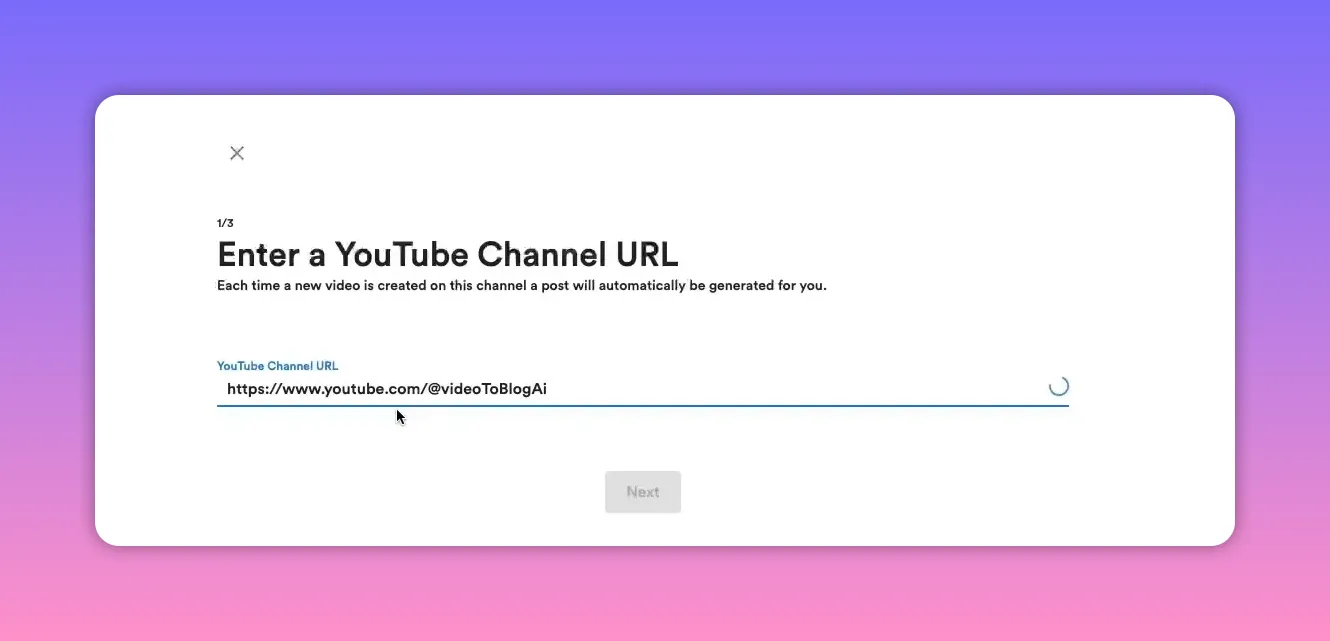 Automation setup screen showing 'Enter a YouTube Channel URL' with the channel URL filled in the input field.