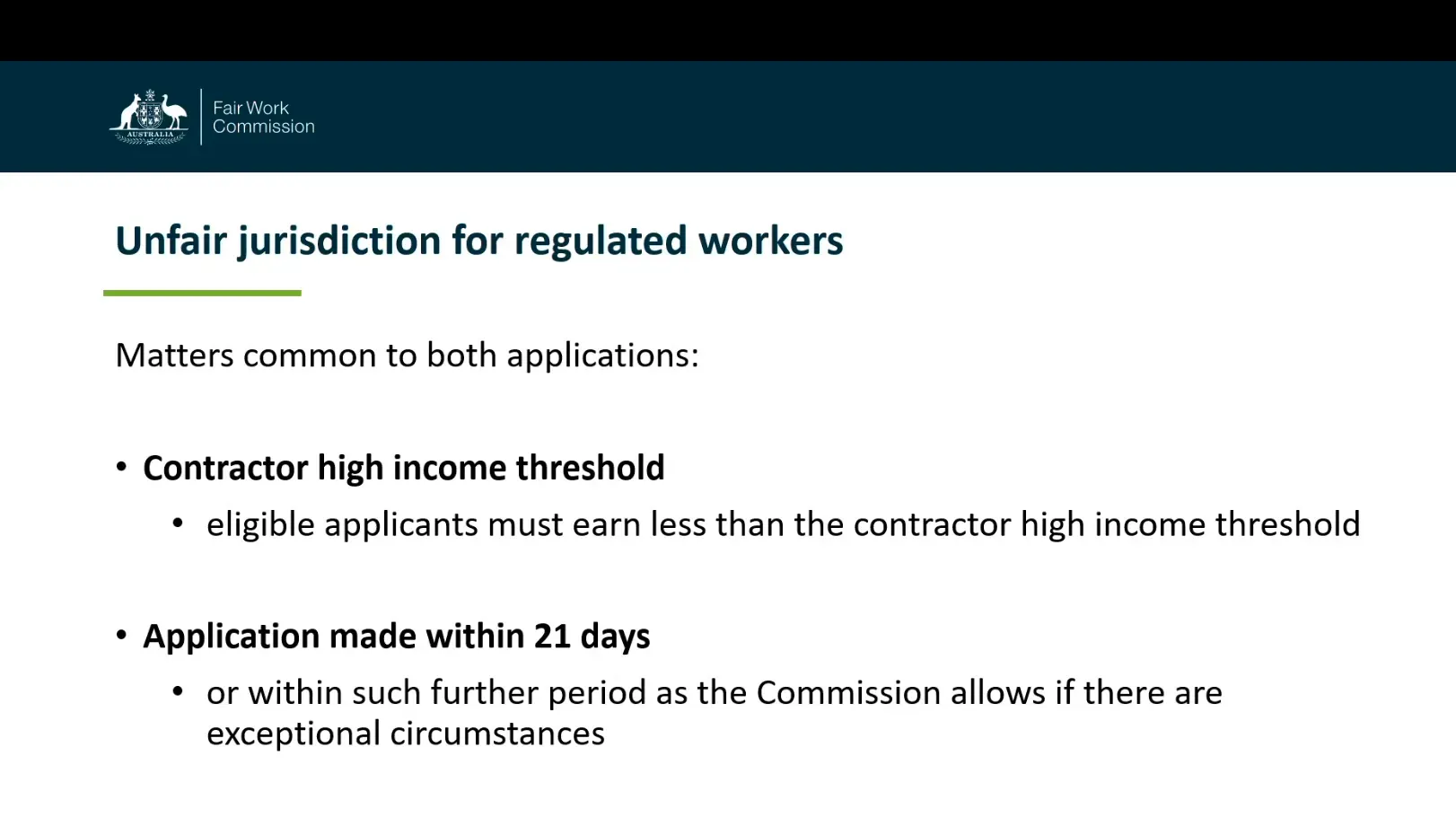 Eligibility requirements for unfair deactivation and unfair termination