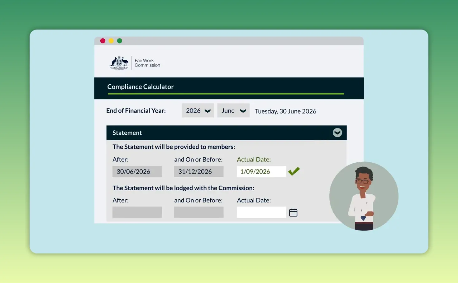 Fair Work Commission compliance calculator showing green confirmation for a compliant statement provision to members date