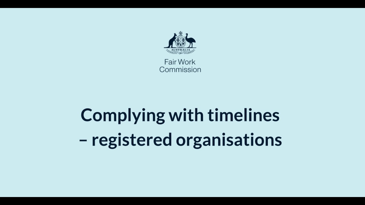 video thumbnail for 'Complying with timelines — registered organisations'
