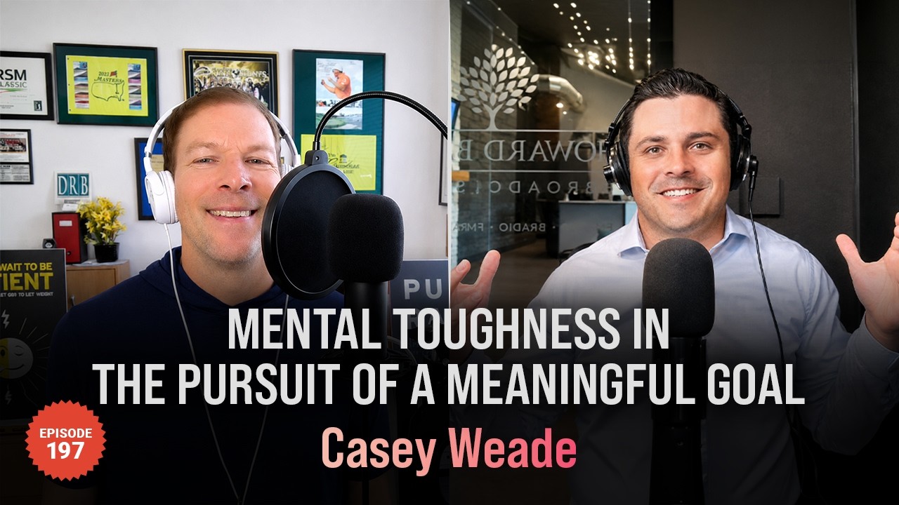 video thumbnail for '💥Casey Weade Mental Toughness In The Pursuit Of A Meaningful Goal'