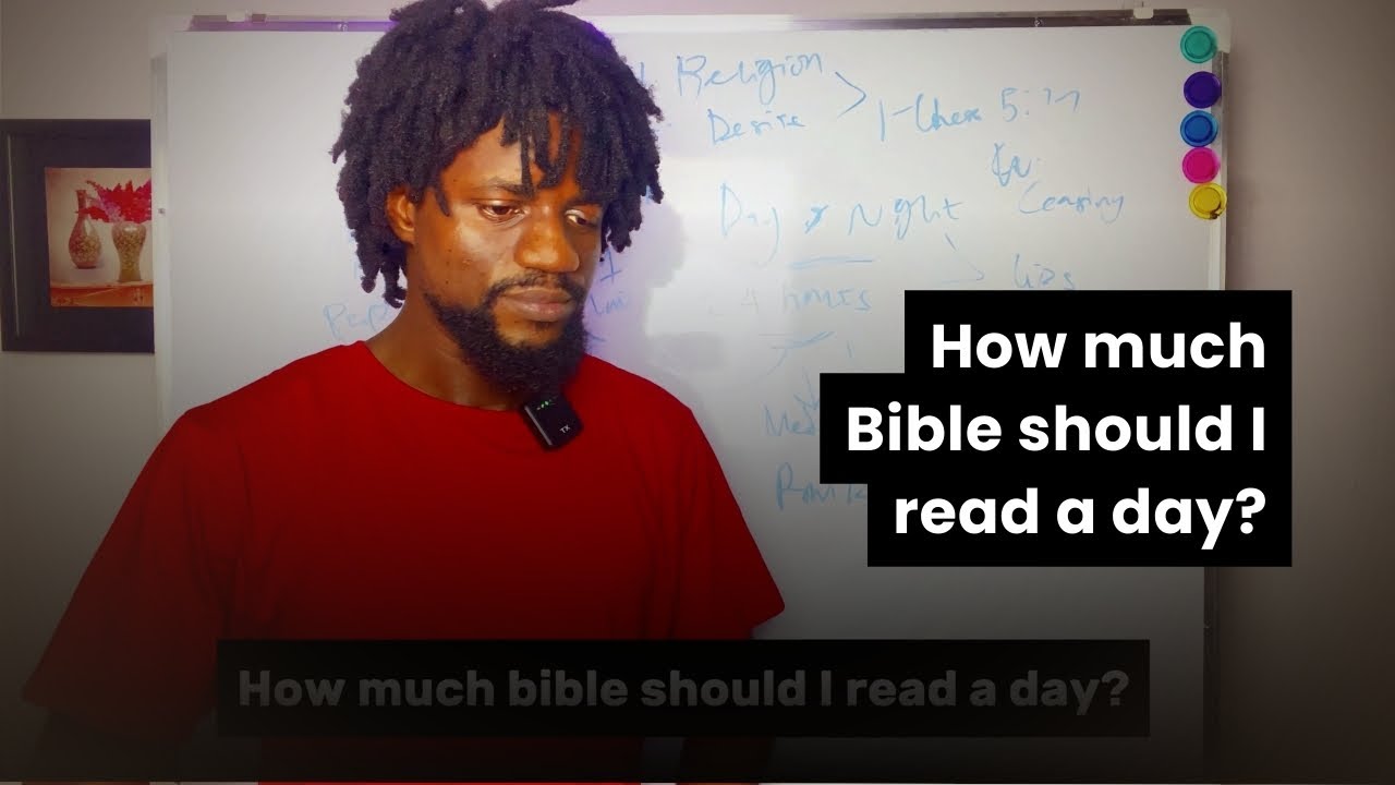 video thumbnail for 'How much Bible should I read a day?'